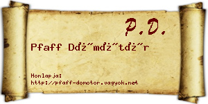 Pfaff Dömötör névjegykártya